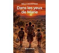 Dans les yeux de Marie