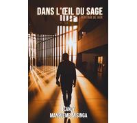 Dans l'œil du Sage: L'héritage de Jack