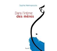 Dans l'intime des mères