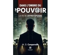Dans l'ombre du pouvoir