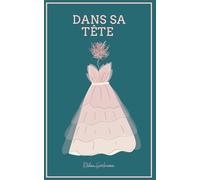 Dans sa tête