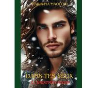 DANS TES YEUX - A CHRISTMAS STORY
