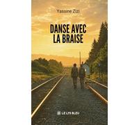 Danse avec la braise