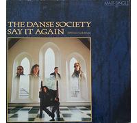 Danse Society - Say it again (Special Club Remix, 1985) [VINYL]
