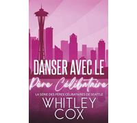 Danser avec le Père Célibataire