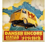 Danser encore, le live