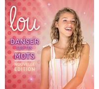 Danser sur tes mots (Nouvelle Edition)
