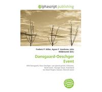 Dansgaard-Oeschger Event: Willi Dansgaard, Hans Oeschger, Last glacial period, Holocene, Bond event, Younger Dryas, Greenland Ice Sheet Project, Eemian, Heinrich event