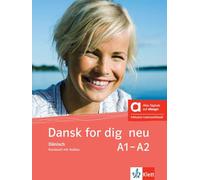 Dansk for dig neu A1-A2 - Hybride Ausgabe allango: Dänisch. Kursbuch mit Audios inklusive Lizenzschlüssel allango (24 Monate)