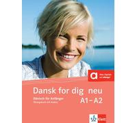 Dansk for dig neu. Übungsbuch + mp3s als Download: Dänisch für Anfänger. Übungsbuch mit Audios