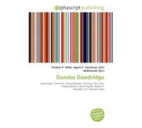 Danske Dandridge: Copenhagen, Denmark, Henry Bedinger, Flushing, New York, Shepherdstown, West Virginia, Battle of Antietam, G.P. Putnam's Sons