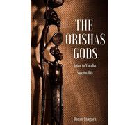 Danso Tangara The Orishas Gods (Tascabile)