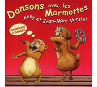 Dansons avec Les Marmottes Chansons a Danser