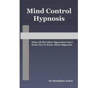 Dantalion Jones Mind Control Hypnosis (Tascabile)