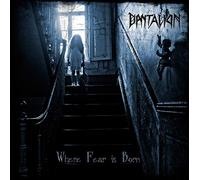 Dantalion - Where Fear Is Born