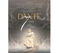 Dante 700 anni dopo - [Formamentis]