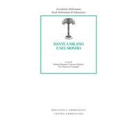 Dante a Milano e nel mondo