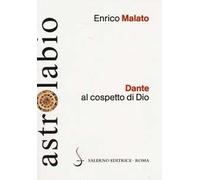 Dante al cospetto di Dio. Lettura del canto XXXIII del Paradiso