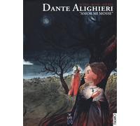 Alessio D'Uva / Filippo Rossi / Astrid - Dante Alighieri. -Amor Mi Mosse-