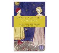 Dante Alighieri Commedia: In deutscher Prosa von Kurt Flasch (Fisch (Tascabile)