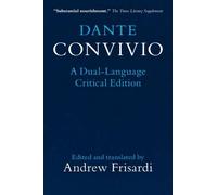 Dante Alighieri Dante: Convivio (Tascabile)