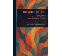 Dante Alighieri Gustave Doré Henry Francis C The Vision of He (Copertina rigida)
