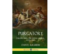 Dante Alighieri Henry Wadsworth Longfellow Purgatory (Copertina rigida)