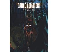 Dante Alighieri. In a dark wood - Rastrelli Marco