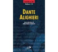 Dante Alighieri. Invito alla lettura