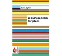 Dante Alighieri La divina comedia. Purgatorio (Tascabile) Ediciones Fénix