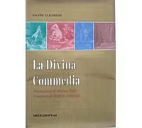 Dante Alighieri LA DIVINA COMMEDIA illustrazioni di Gustavo Dorè. Mediasoft ed