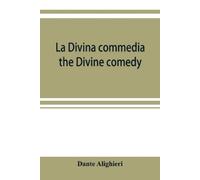 Dante Alighieri La Divina commedia; the Divine comedy (Tascabile)