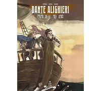 Dante Alighieri. Primo de li miei amici - D'Uva Alessio, Rossi Filippo