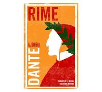 Dante Alighieri Rime: Dual Language and New Verse Translation (Tascabile)