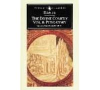 The Divine Comedy: Purgatory: v. 2: Purgatory by Dante Alighieri