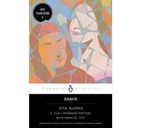 Vita Nuova: A Dual-Language Edition with Parallel Text