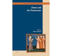 Dante and the Franciscans (The Medieval Franciscans)