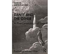 Dante and the Other: A Phenomenology of Love