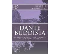 Dante Buddista: una lettura spirituale della Divina Comemdia
