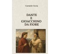 DANTE E GIOACCHINO DA FIORE
