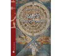 Dante e i fedeli d'amore
