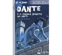 Dante e il circolo segreto dei poeti