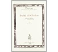 Dante e il Giubileo. Atti del Convegno (Roma, 29-30 novembre 1999)