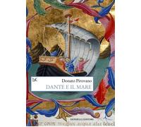Dante e il mare [Paperback] [May 30, 2025] Pirovano, Donato