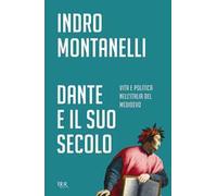 Dante e il suo secolo