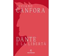 Dante e la libertà