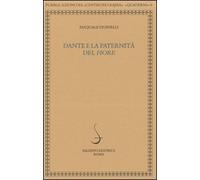 Dante e la paternità del «Fiore»