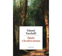 Dante e la selva oscura