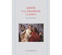Dante e la tradizione classica