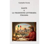 Dante e la tradizione letteraria italiana
